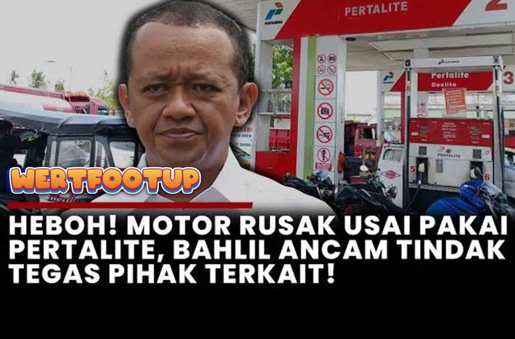 Bahlil Geram Dugaan Pertalite Bikin Motor Brebet: Kalau Benar, Pertamina Harus Tanggung Semuanya!